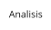 Analisis
