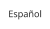 Español