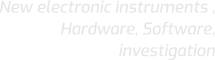 New electronic instruments , Hardware, Software, investigation